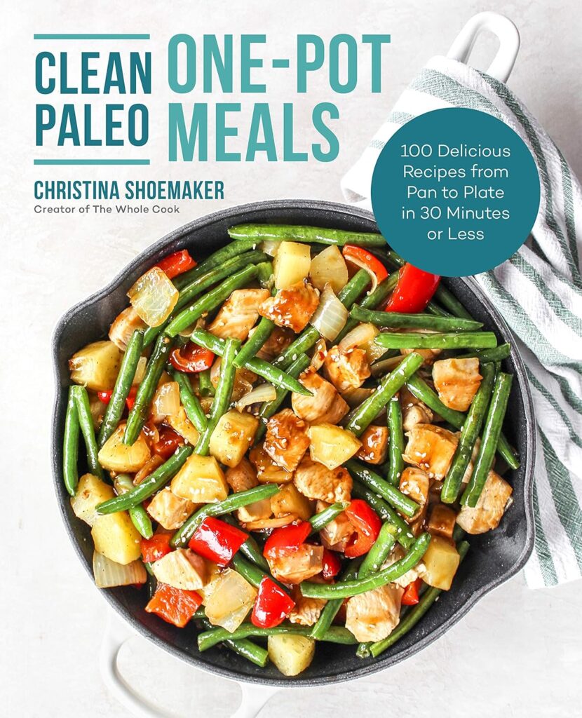 Clean Paleo One-Pot Meals: 100 Delicious Recipes from Pan to Plate in 30 Minutes or Less Paperback – October 6, 2020